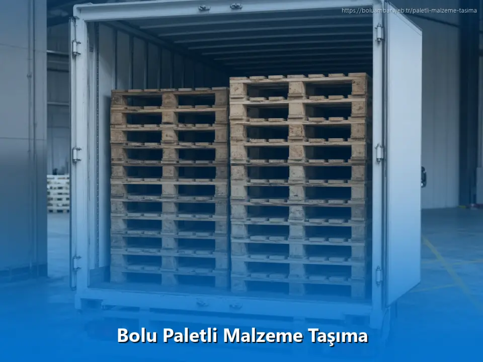 Bolu Paletli Malzeme Taşıma