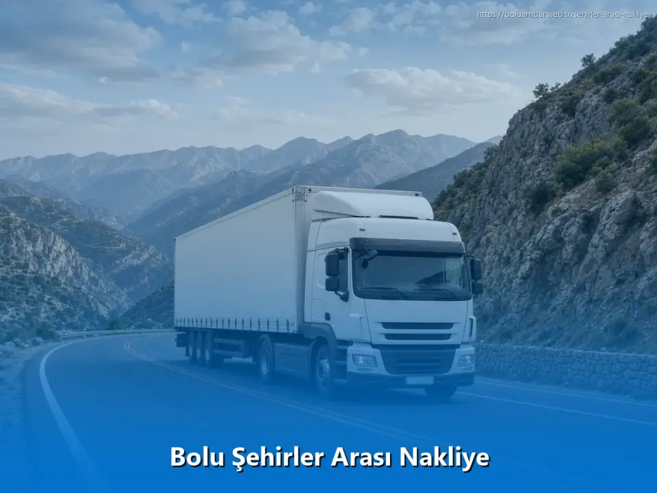 Bolu Şehirler Arası Nakliye