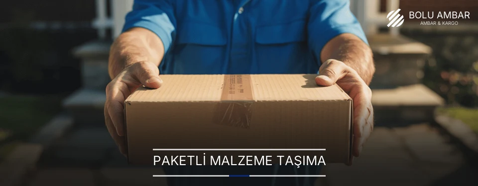 Paketli Malzeme Taşıma